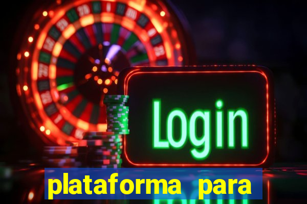 plataforma para ganhar dinheiro sem depositar